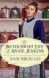 The Bitter Sweet Life of Annie Jenkins