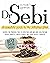 DR.SEBI: A COMPLETE GUIDE TO THE ALKALINE DIET. DISCOVER THIS POWERFUL TOOL TO DETOX YOUR BODY AND AVOID HIGH-PRESSURE BLOOD, DIABETES, CANCER, HERPES, AND OTHER HEALTH PROBLEMS.