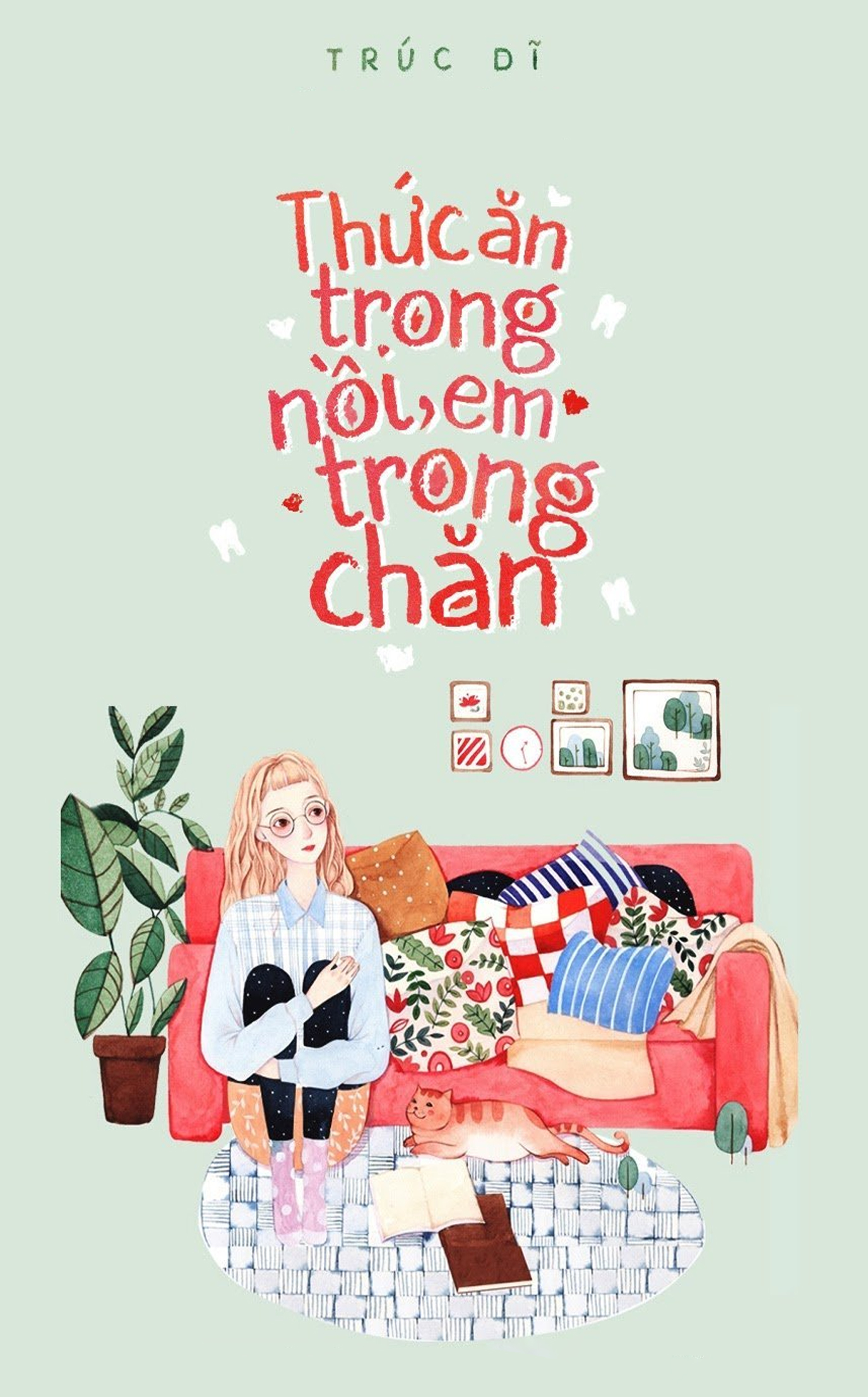 Thức Ăn Trong Nồi, Em Trong Chăn