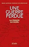 Une guerre perdue...