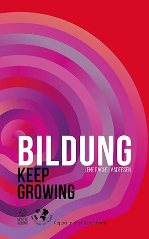 Bildung: Keep Growing