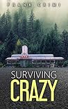 Surviving Crazy