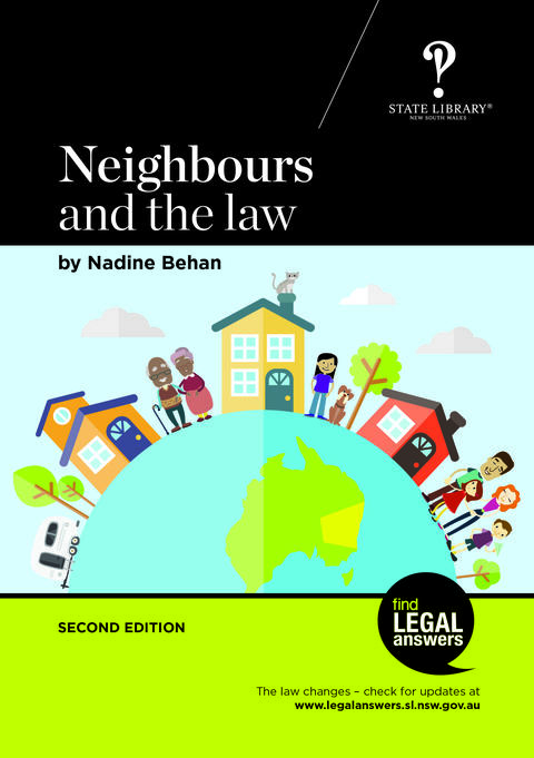 Neighbours and the Law
