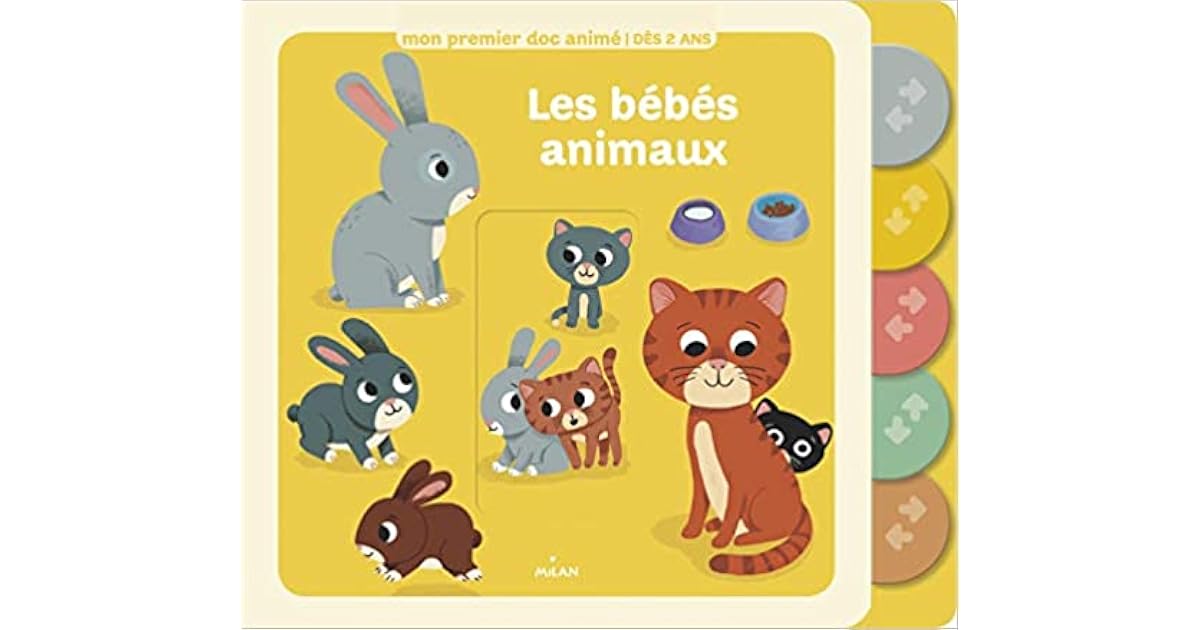 Les Bebes Animaux By Thierry Bedouet