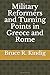 Military Reformers and Turning Points in Greece and Rome by Bruce R. Kindig