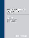 The Income Taxation of Trusts and Estates