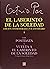 El Laberinto De La Soledad by Octavio Paz