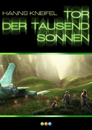 Tor der tausend Sonnen (German Edition)
