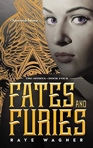 Fates and Furies (The Sphinx Book 4)