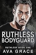 Ruthless Bodyguard