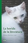 La herida de la literatura by Miriam Beizana Vigo
