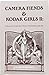 Camera Fiends and Kodak Girls II - Sixty Selections By and About Women in Photography 1855-1965