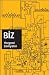 Biz