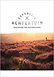 Expeditie Achtertuin (Expeditie Achtertuin, #1)
