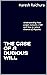 THE CASE OF A DUBIOUS WILL:...