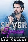 Silver Spoon by Lyz Kelley Silver Spoon by Lyz Kelley