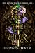 Not the Heir (Silverkeep, #1)