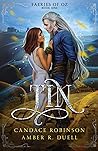 Tin by Candace Robinson