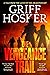 The Vengeance Trail by Griff Hosker