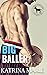 Big Baller (Cocky Hero Club)