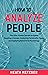 How to Analyze People: The ...