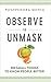 Observe to Unmask: 100 Small Things to Know People Better