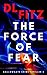 The Force of Fear: Gallowga...