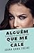 Alguém Que Me Cale