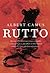 Rutto by Albert Camus Rutto by Albert Camus