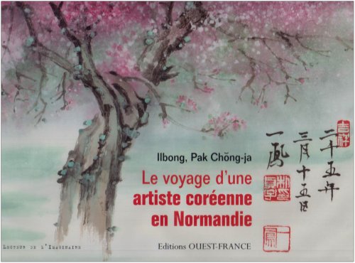 Le voyage d'une artiste coréenne en Normandie (Hardcover)