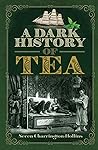 A Dark History of...