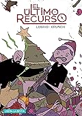 El último recurso: Un cuento de navidad