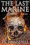 The Last Marine: Book Two (A Dystopian War Novel)