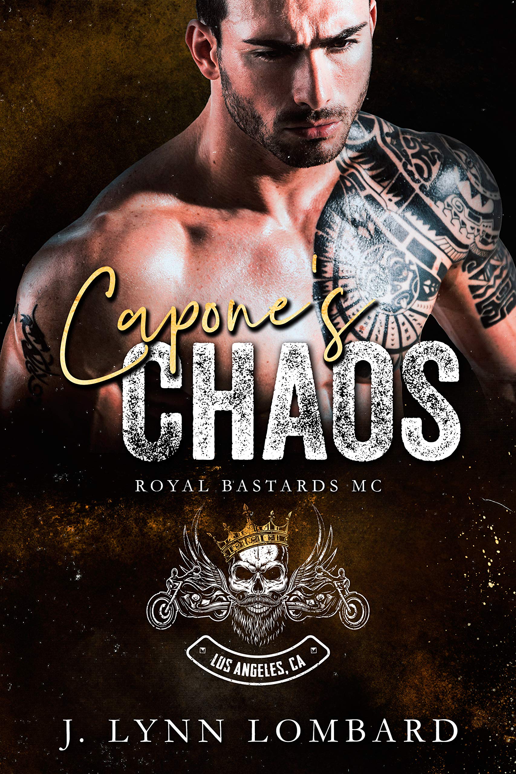 Capone's Chaos (Royal Bastards MC: Los Angeles Chapter, #2)
