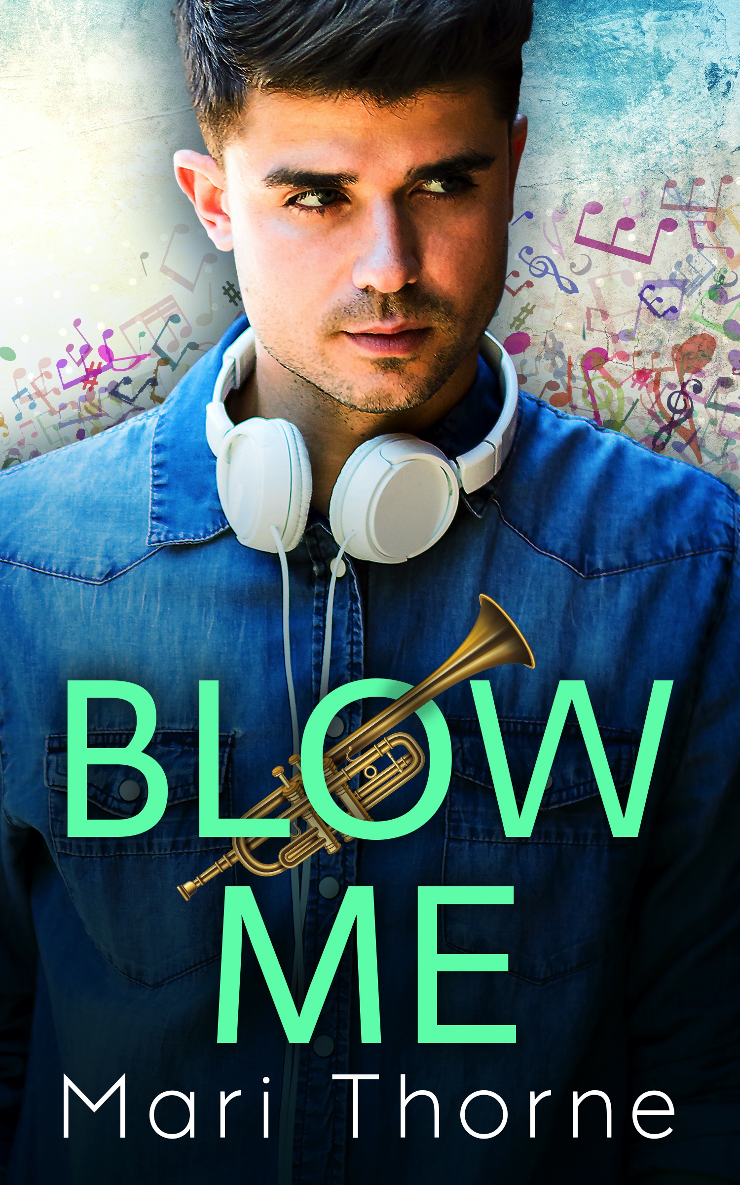 Blow Me (Dat Brass #1)