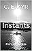 Instants