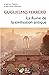La Ruine de la civilisation antique (Le goût de l'Histoire t. 7) (French Edition)