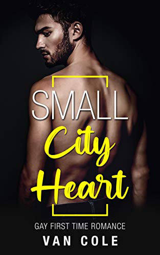 Small City Heart (Kindle Edition)