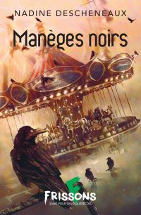 Manèges Noirs (Paperback)