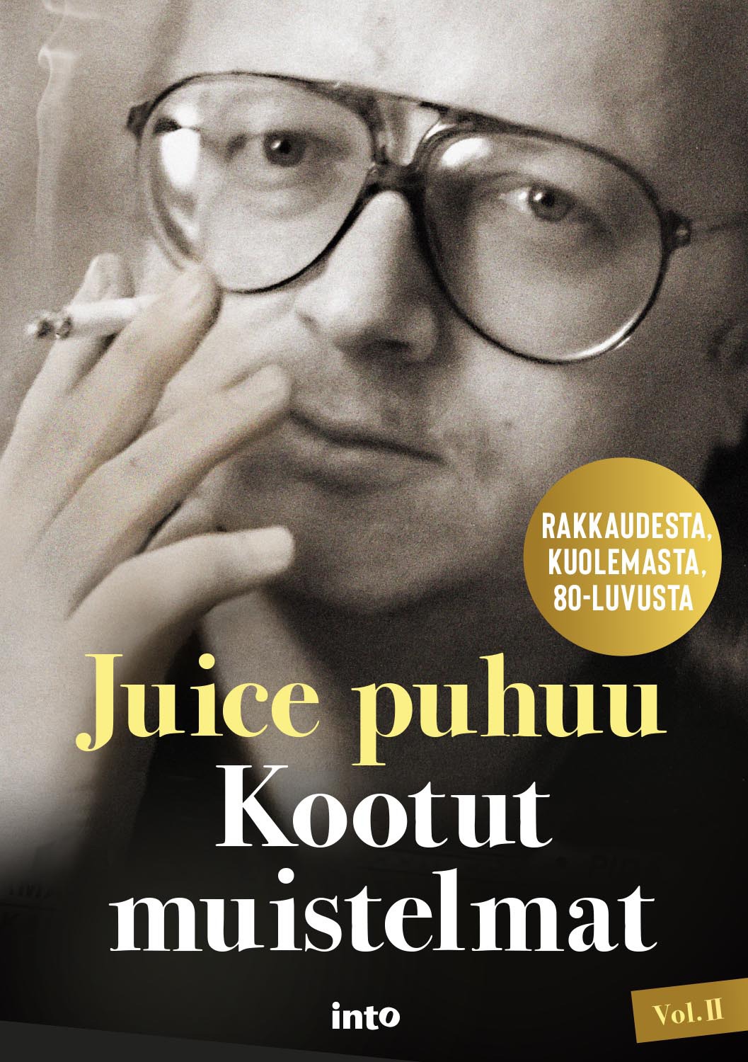 Juice puhuu - Kootut muistelmat Vol. 2