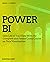 Power BI: Give Life to Your Data With the Complete and Fastest Crash Course on Data Visualization (Quick Ctrl Guides Book 2)