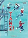 Tanz ! by Maurane Mazars