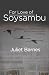 For Love of Soysambu: The Saga of Lord Delamere & His Descendants in Kenya