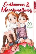 Erdbeeren & Marshmallows, Band 1