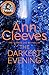 The Darkest Evening (Vera Stanhope, #9)