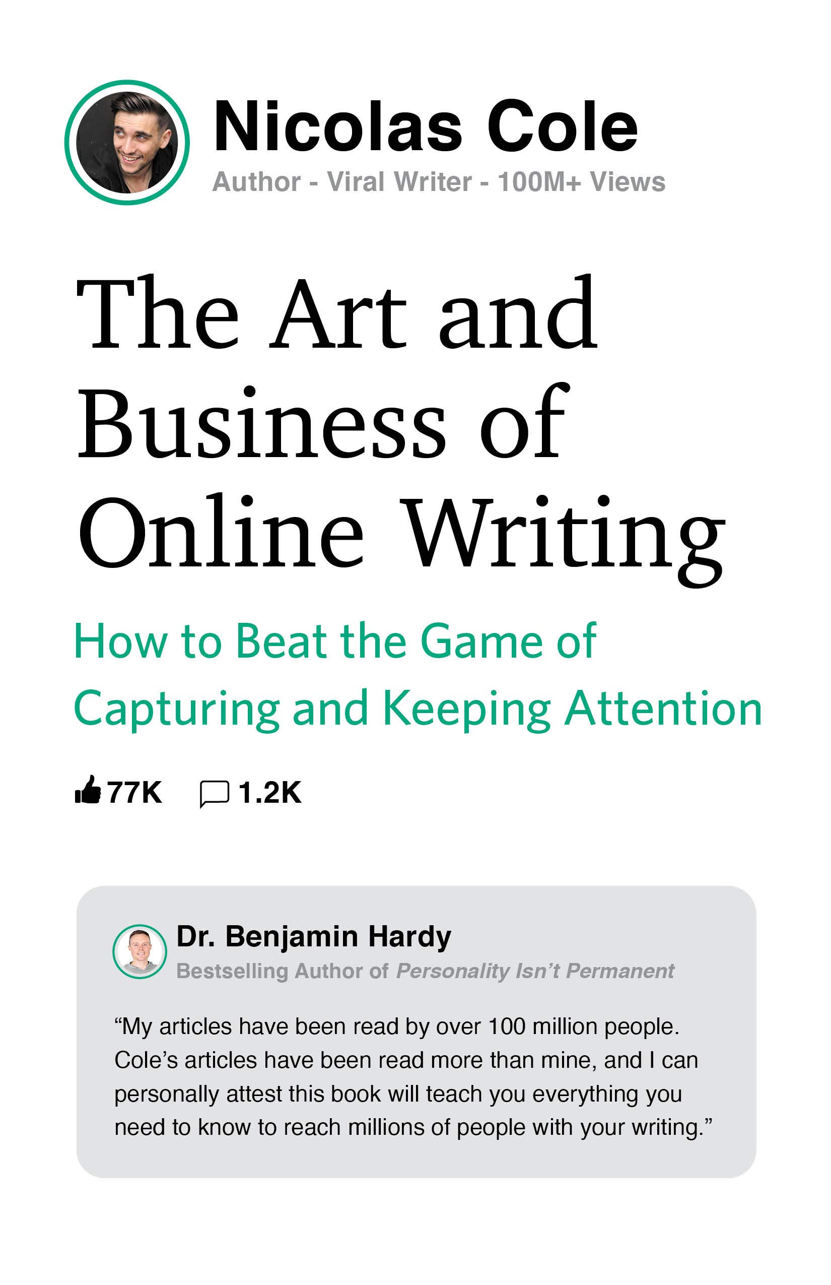 The Art and Business of Online Writing: How to Beat the Game of Capturing and Keeping Attention (Kindle Edition)