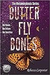 Butterfly Bones