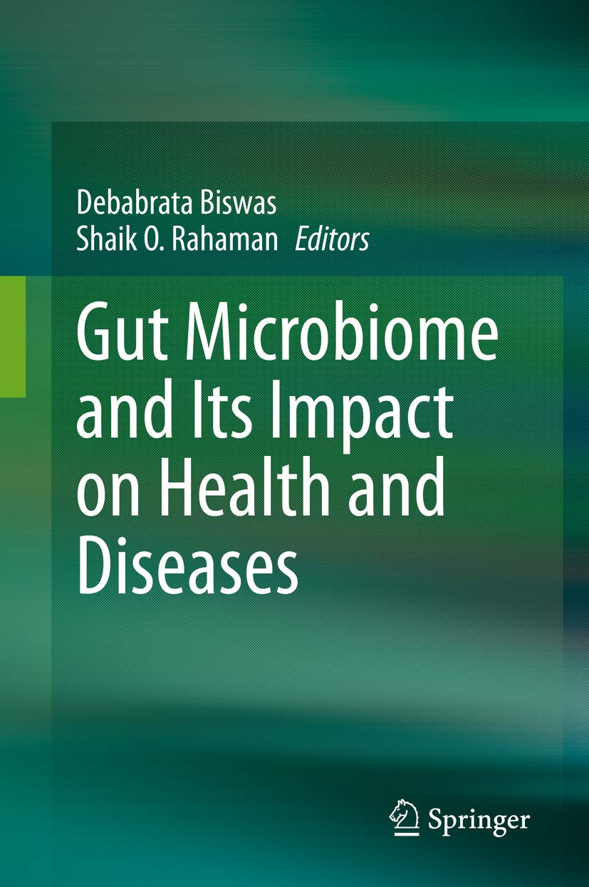 Gut Microbiome and Its Impact on Health and Diseases (Kindle Edition)