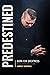 Predestined: Born for Greatness (Revised Edition)