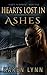 Hearts Lost In Ashes